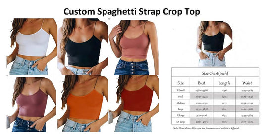 Custom Spaghetti Strap Crop